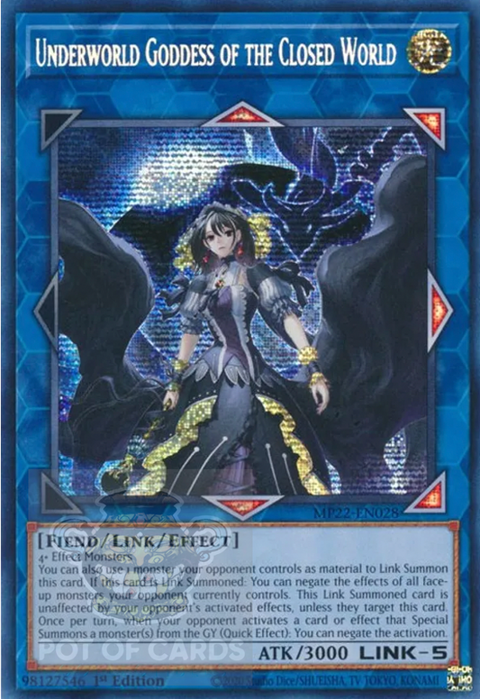 Underworld Goddess of the Closed World -MP22-EN028- Prismatic Secret Rare 1st Edition