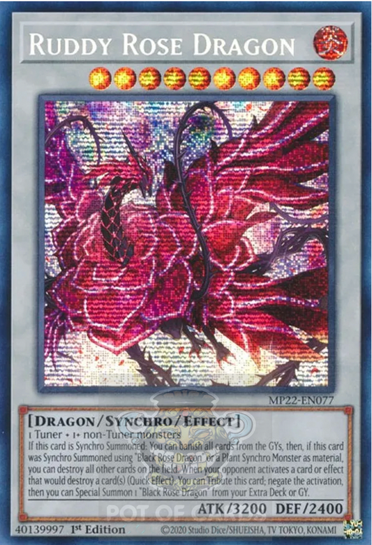Ruddy Rose Dragon -MP22-EN077- Prismatic Secret Rare 1st Edition