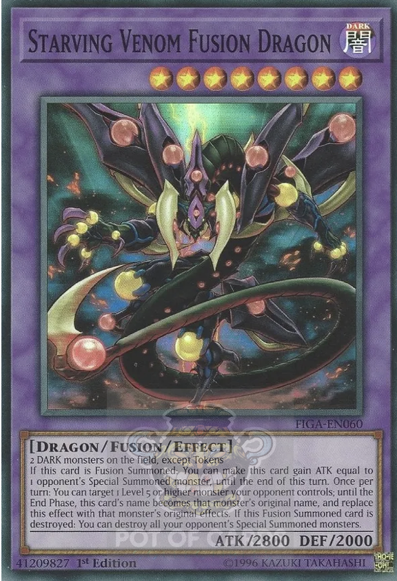 Starving Venom Fusion Dragon -FIGA-EN060- Super Rare 1st Edition