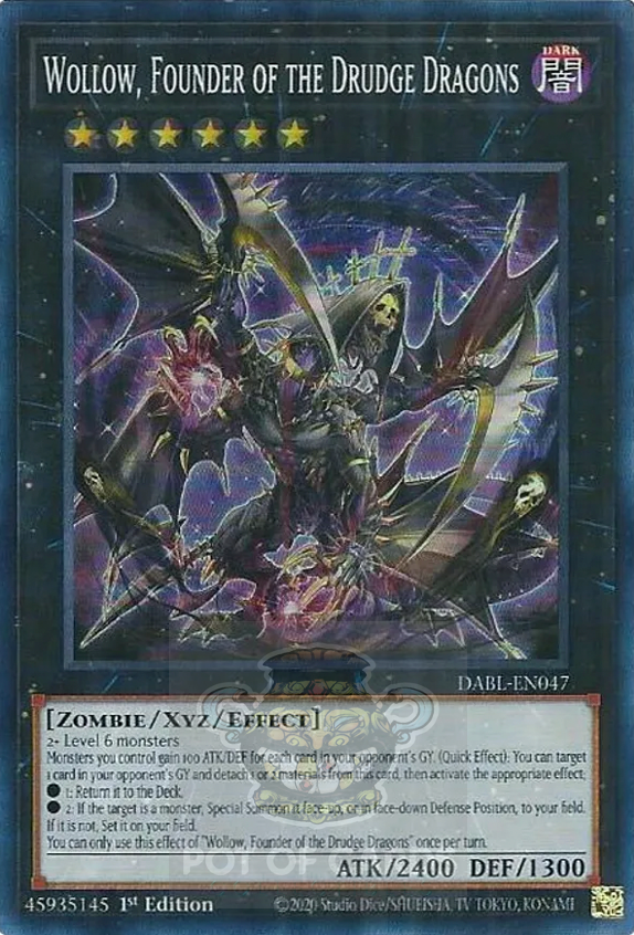 Wollow, Founder of the Drudge Dragons -DABL-EN047- Super Rare 1st Edition