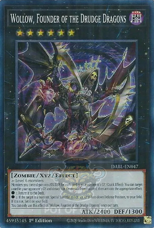 Wollow, Founder of the Drudge Dragons -DABL-EN047- Super Rare 1st Edition