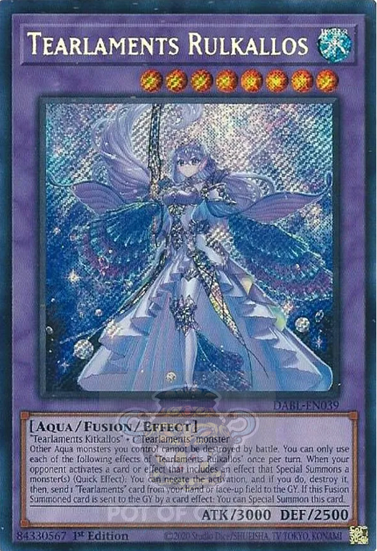 Tearlaments Rulkallos -DABL-EN039- Secret Rare 1st Edition