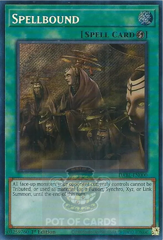 Spellbound -DABL-EN000- Secret Rare 1st Edition