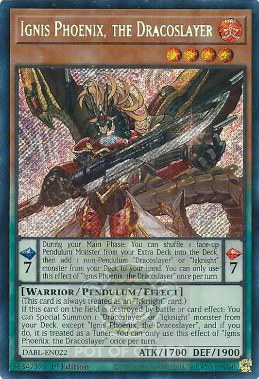 Ignis Phoenix, the Dracoslayer -DABL-EN022- Secret Rare 1st Edition
