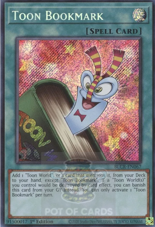 Toon Bookmark -BLCR-EN067- Secret Rare 1st Edition