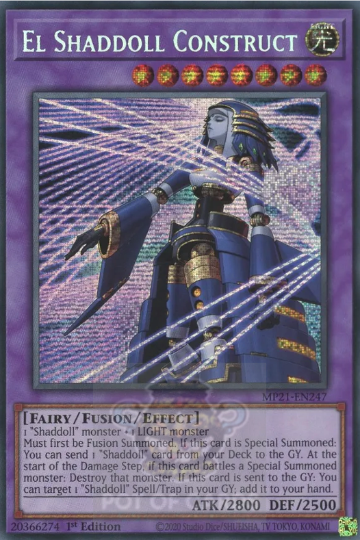 El Shaddoll Construct -MP21-EN247- Prismatic Secret Rare 1st Edition