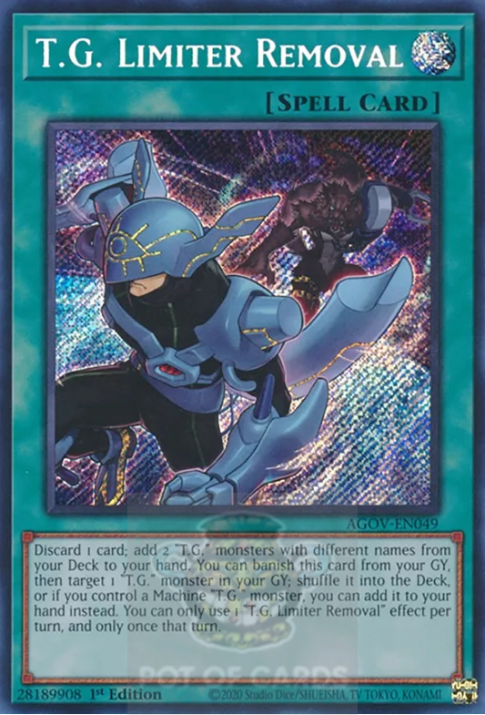 T.G. Limiter Removal - AGOV-EN049 - Secret Rare - 1st Edition